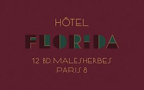 Hotel Florida París Exterior photo