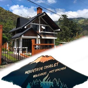 Mountain Chalet - Tungurahua Hot Springs/Aguas Termales Villa Baños Exterior photo