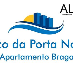 Arco Da Porta Nova Apartamento Braga Exterior photo